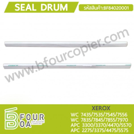 ซีลกันหมึกร่วง SEAL DRUM XEROX WC7435/7970 APC 5570/5575 (BF84020001)